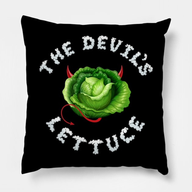 The Devil's Lettuce Funny Pillow by HeyListen