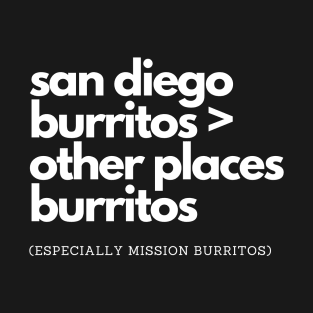 San Diego Burritos T-Shirt