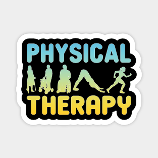 Physical Therapy Physiotherapist gift Magnet