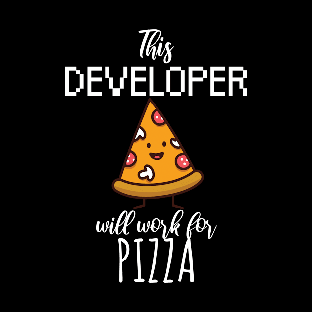 This developer will work for pizza by maxcode