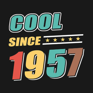 Cool Since Year 1957 Birthday T-Shirt