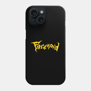 paranoid Phone Case