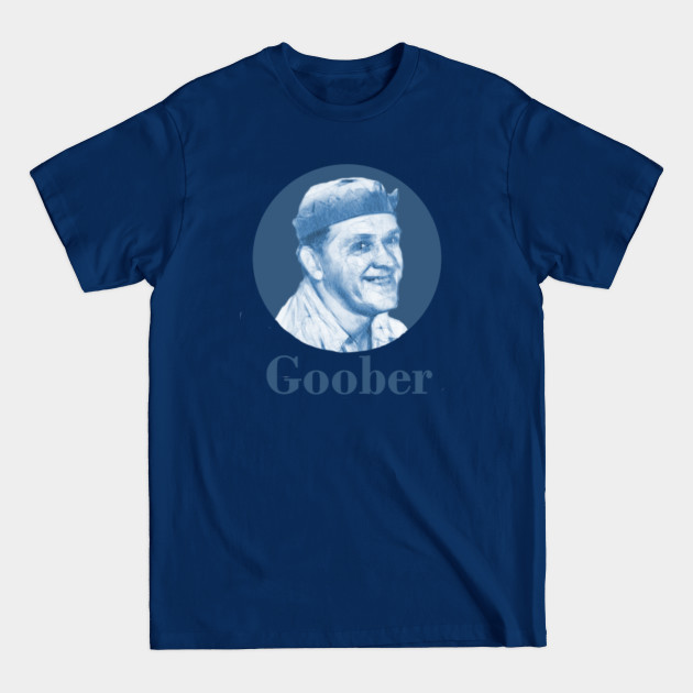 Discover The Goober Baby - Andy Griffith - T-Shirt