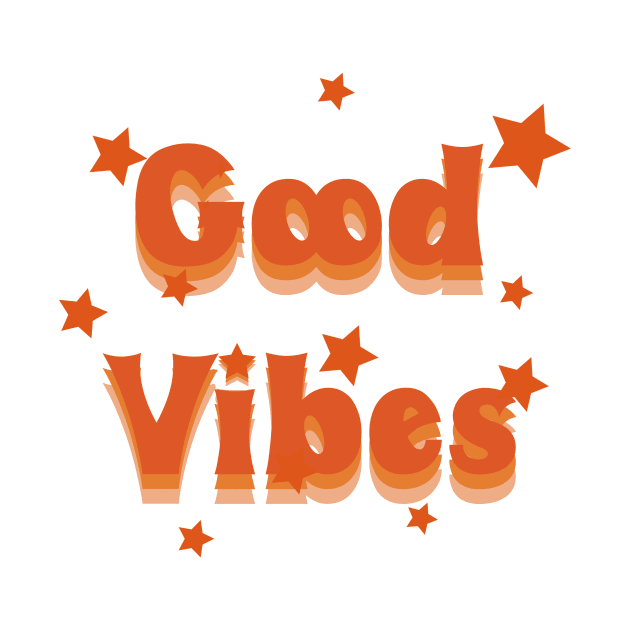 Good Vibes by Vintage Dream