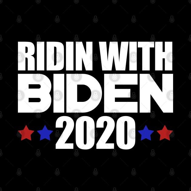 Ridin With Biden - Joe Biden President 2020 US Election by StreetDesigns