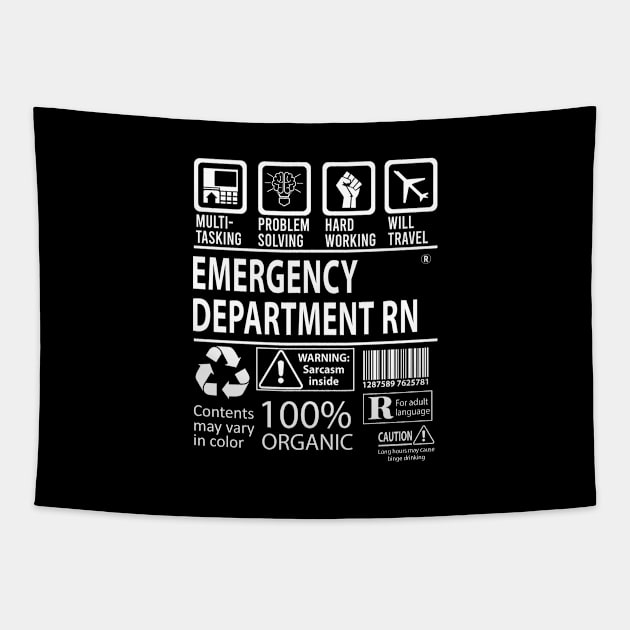 Emergency Department Rn T Shirt - MultiTasking Certified Job Gift Item Tee Tapestry by Aquastal