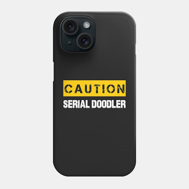 Caution : Serial Doodler Phone Case by WIZECROW