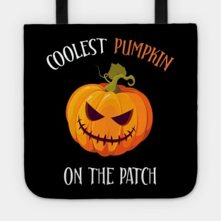 COOLEST PUMPKIN ON PATCH Halloween Costume gift Tote