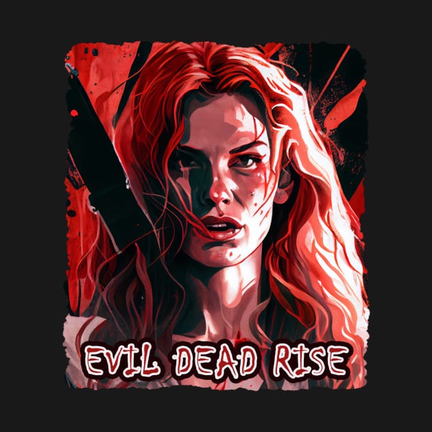 Evil Dead Rise by Pixy Official