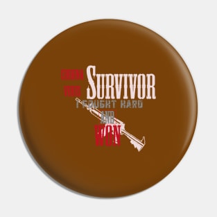 Corona virus survivor. I fought hard and won Pin