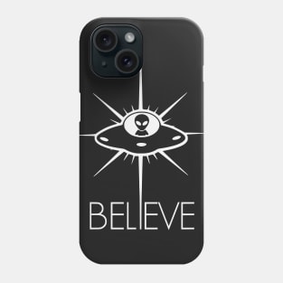 Space Alien UFO Believe Phone Case