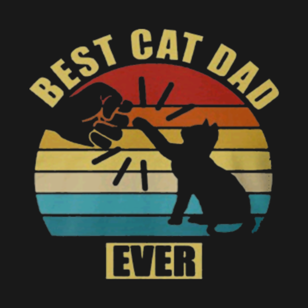 best cat dad ever Best Cat Dad Ever TShirt TeePublic