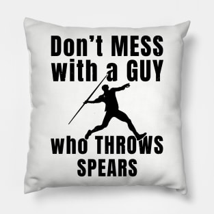 Mens Javelin Don't Mess Athlete Gift Pillow