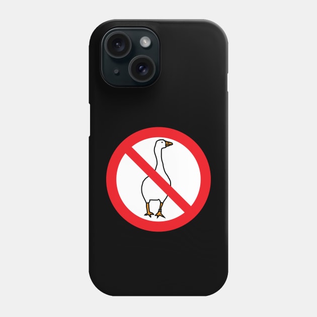 No Goose Gaming Sign Phone Case by ellenhenryart