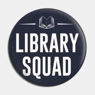 Library Squad Pin