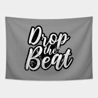 DROP THE BEAT - HIP HOP SHIRT GRUNGE 90S COLLECTOR WHITE EDITION Tapestry
