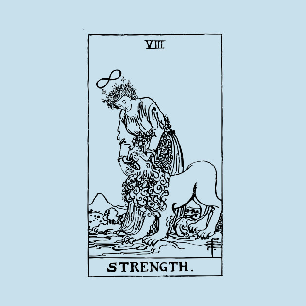 Discover Tarot Card Strength - Tarot Card Strength - T-Shirt