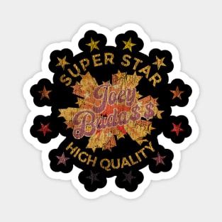 SUPER STAR - Joey Bada$$ Magnet