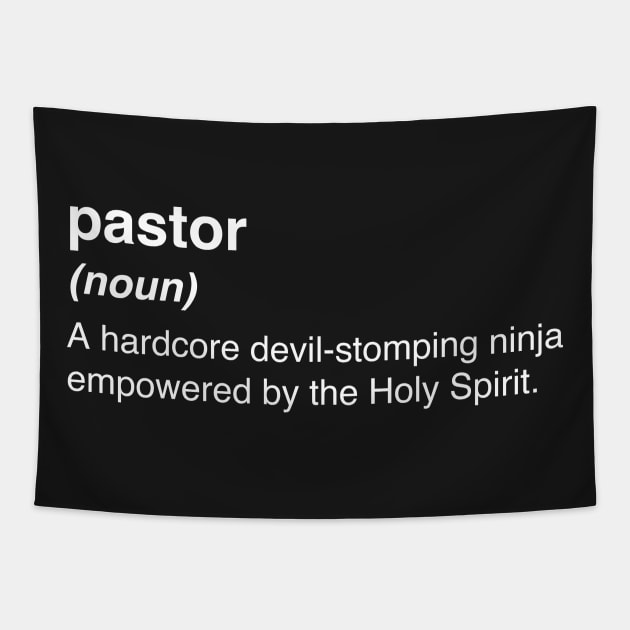 Funny Pastor Definition Tapestry by MeatMan