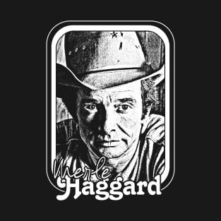 Merle Haggard // Retro Style Country Music Fan Gift T-Shirt