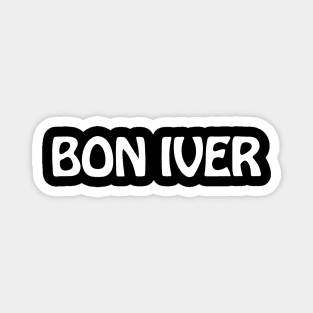 Bon Iver Magnet