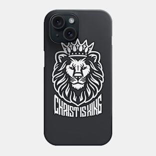 Christ is King - Jesus Christ - Christian T Shirt - Lion Phone Case