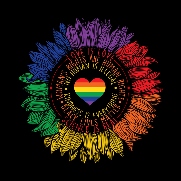 Pride LGBT T-Shirt Science Is Real Love Is Love Sunflower Rainbow Gift ...