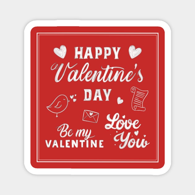 happy valentines day Magnet by Vitarisa Tees