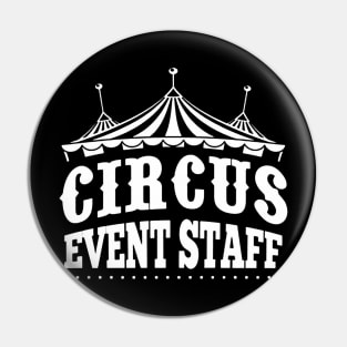 Circus Event Staff Pin