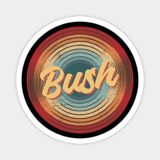 bush vintage circle Magnet