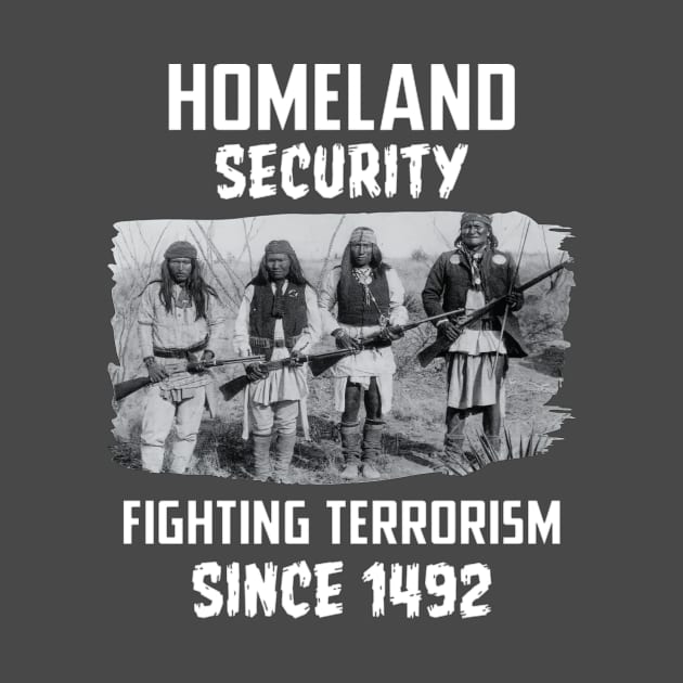 Home security fighting terrorism since 1492 by custommagenta