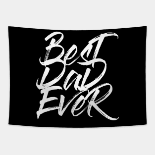 Best Dad Ever White Brush Stroke Statement Shirt Tapestry