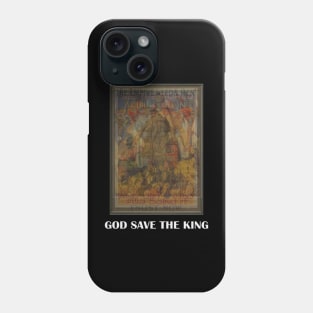 God Save The King Phone Case