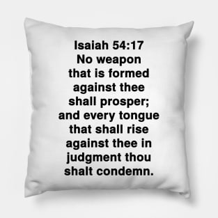 Isaiah 54:17  King James Version (KJV) Bible Verse Typography Pillow