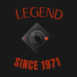 LEGEND SINCE 1971 T-Shirt