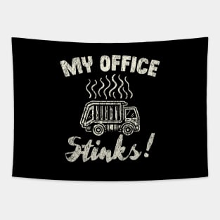 My Office Stinks Garbage Truck Driver Tapestry