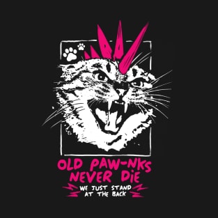 Old Punks Never Dies Funny Cat Paw graphic design T-Shirt