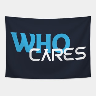 Who Cares Tapestry