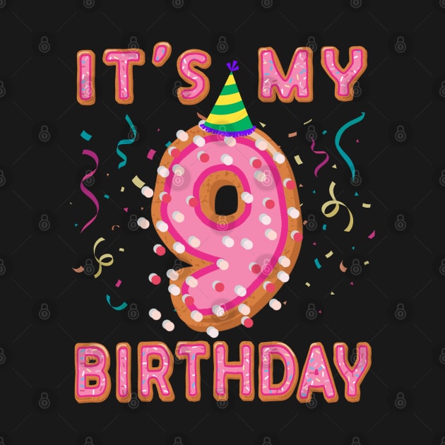 Cute Donut It's my 9th Birthday Sweet 9 yrs old Kids Gift by Blink_Imprints10