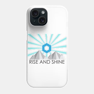 rise and shine 2 Phone Case