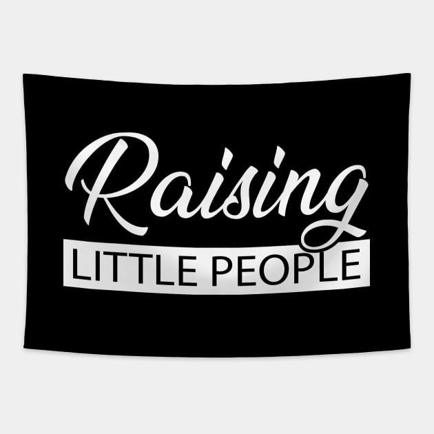 Raising Little People Tapestry by KC Happy Shop