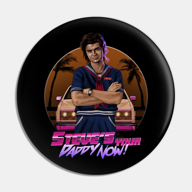 Steve's Your Daddy Now Pin by Peter Katsanis Art