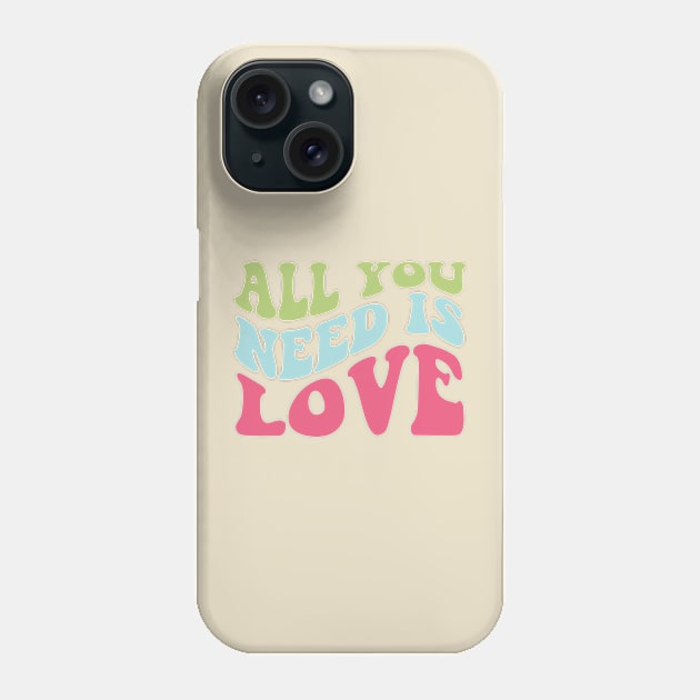 All You Need is Love Retro Wavy Font Design Phone Case by Violet Ray Design