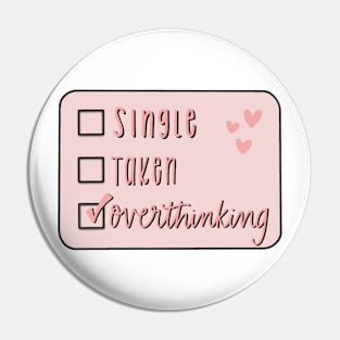 single or taken Pin