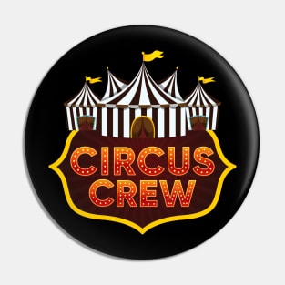 Circus Crew Tshirt For Carnival Fans Pin