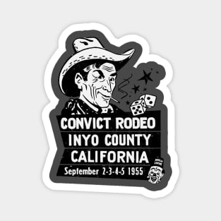 Vintage Inyo County Convict Rodeo Magnet