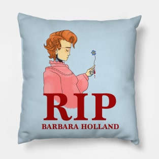 RIP Barb Pillow