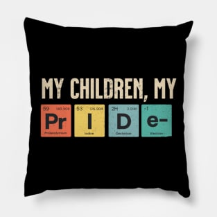 my children my pride Pillow