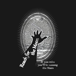 Reach for the Moon – 55 T-Shirt