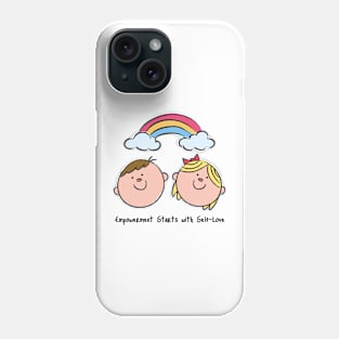 Empowerment Starts with Self-Love Phone Case